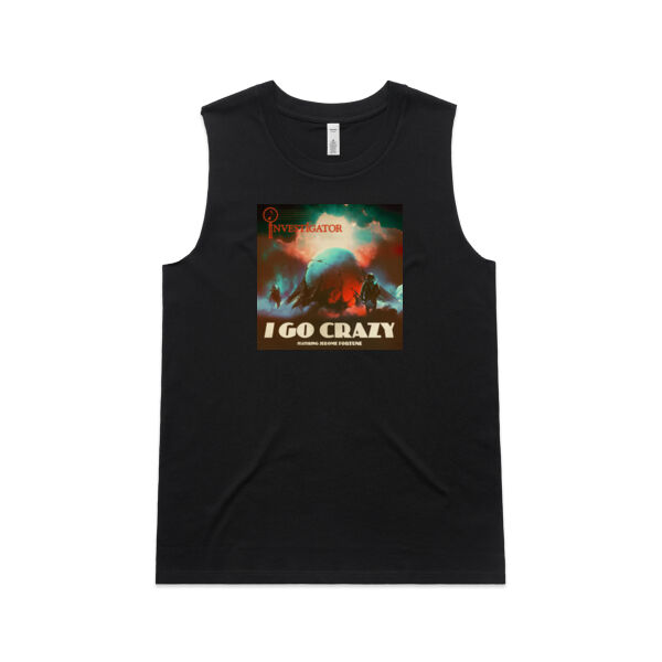 I Go Crazy - Womens Upside Tank Thumbnail