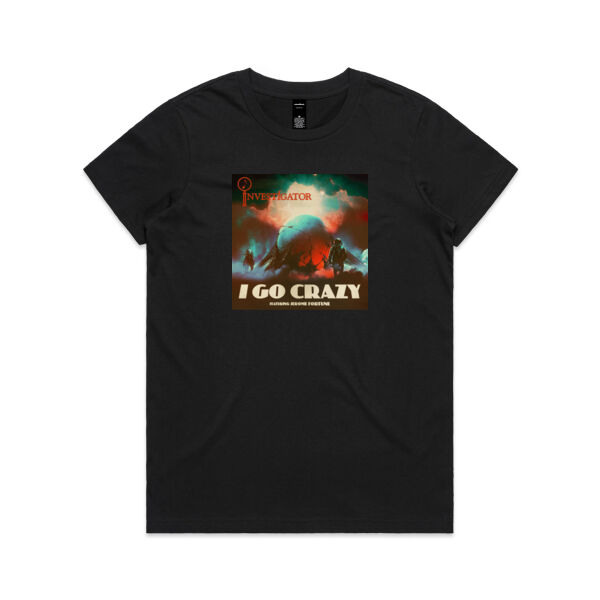 I Go Crazy - Womens Maple Tee Thumbnail