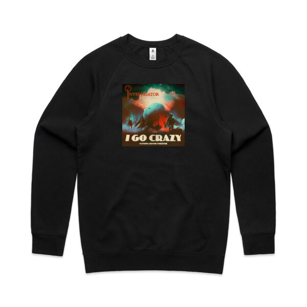 I Go Crazy - Mens Supply Crew Thumbnail