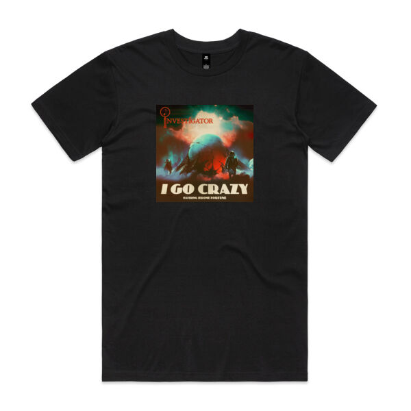 I Go Crazy - Mens Staple T shirt Thumbnail